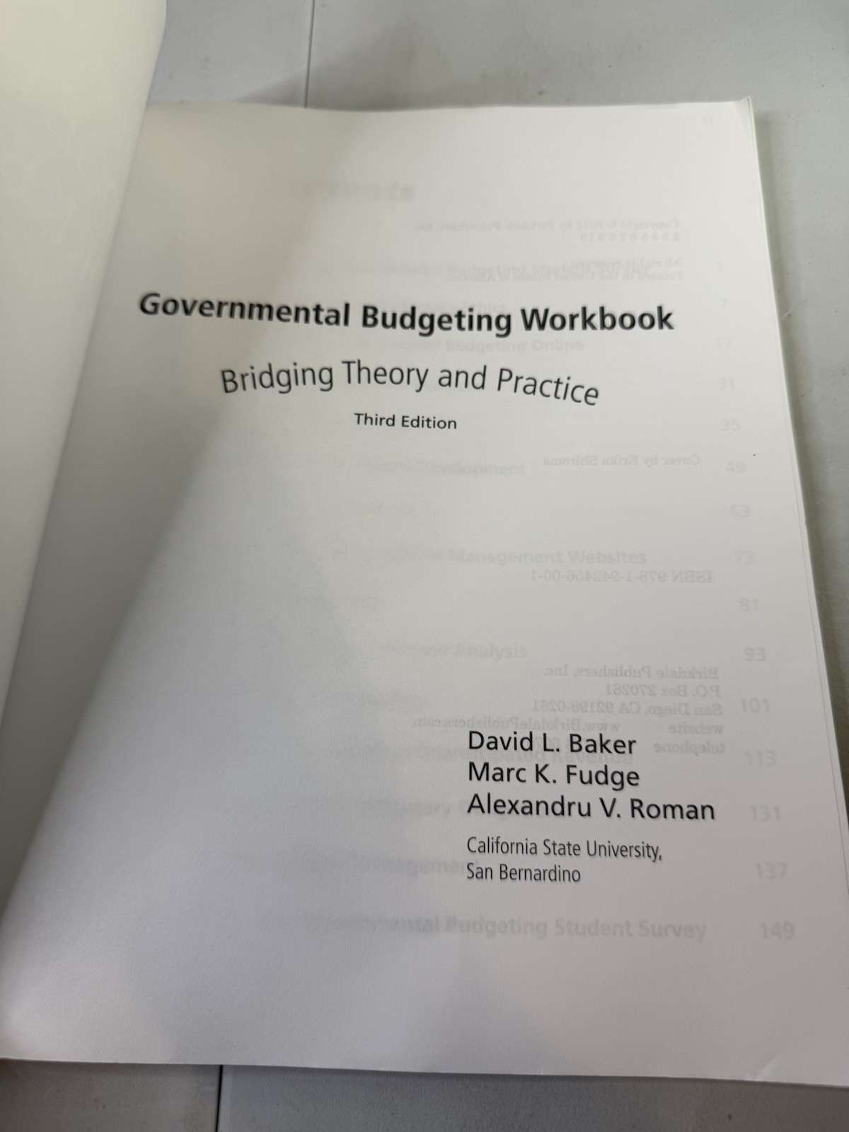 Governmental Budgeting Workbook : Bridging Theory and Practice by Marc Fudge,…