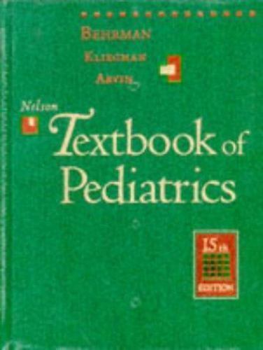 Nelson Textbook of Pediatrics hardcover Used – Very Good