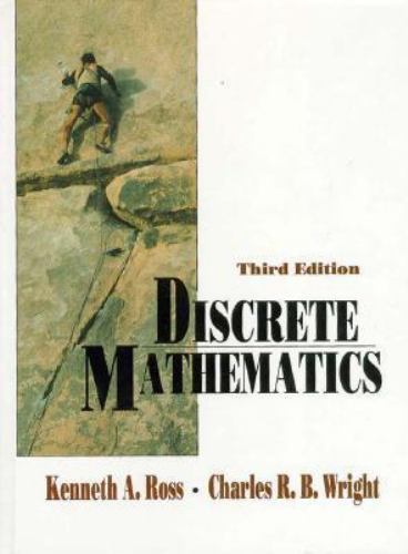 DISCRETE MATHEMATICS By Kenneth A. Ross & Charles R. B. Wright – Hardcover NEW