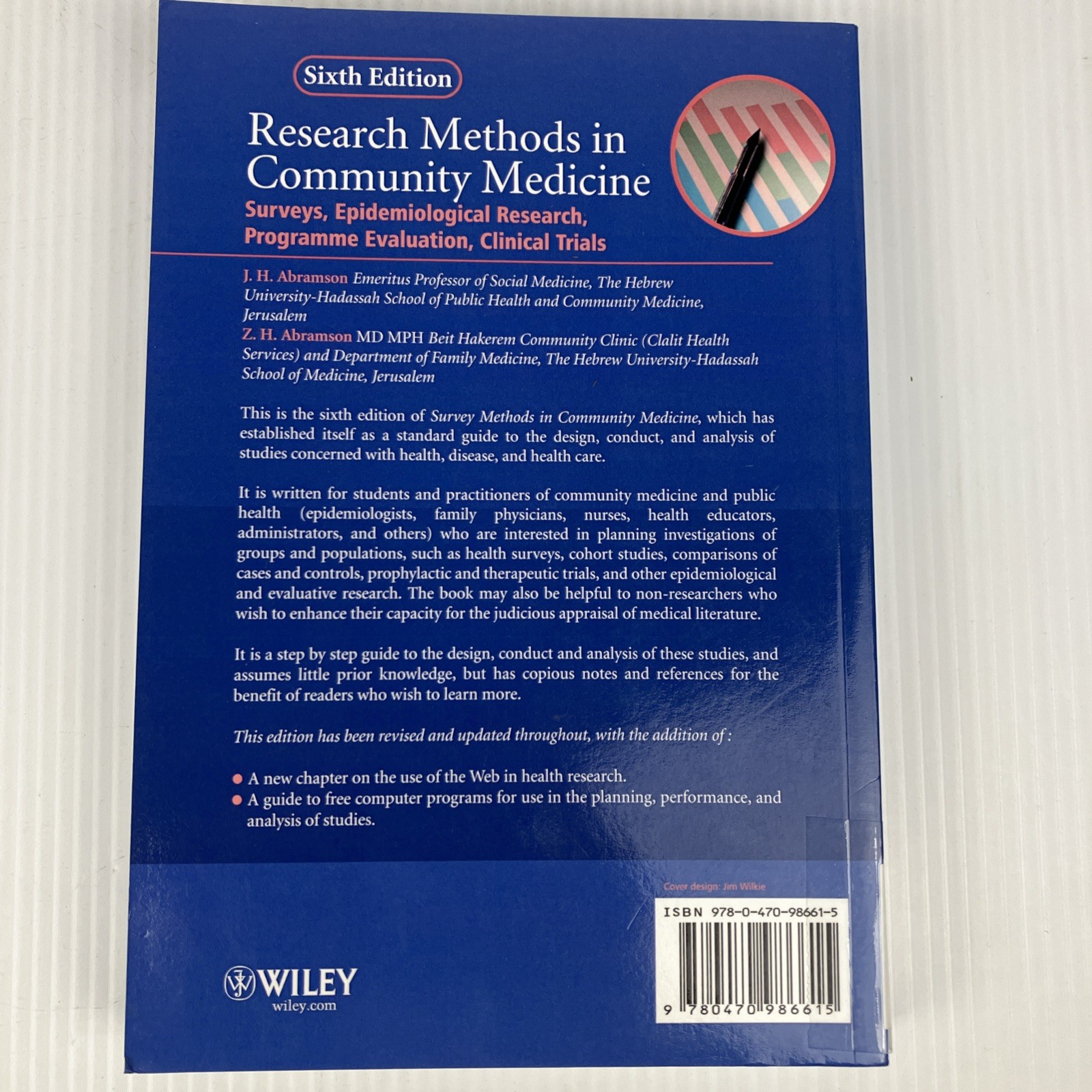 Research Methods in Community Medicine : Surveys Epidemiological Research 6th ed