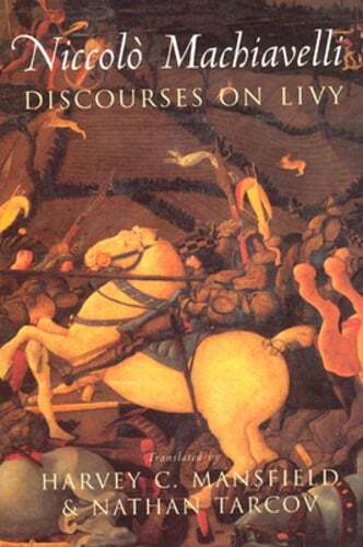 Discourses on Livy by Niccolò Machiavelli: Used