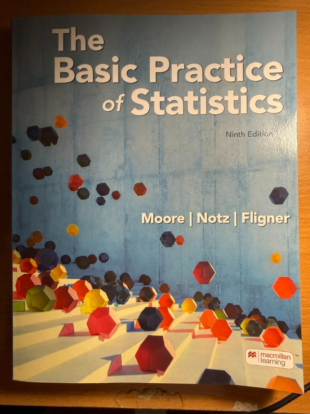 Basic Practice of Statistics by David Moore, William Notz and Michael Fligner…