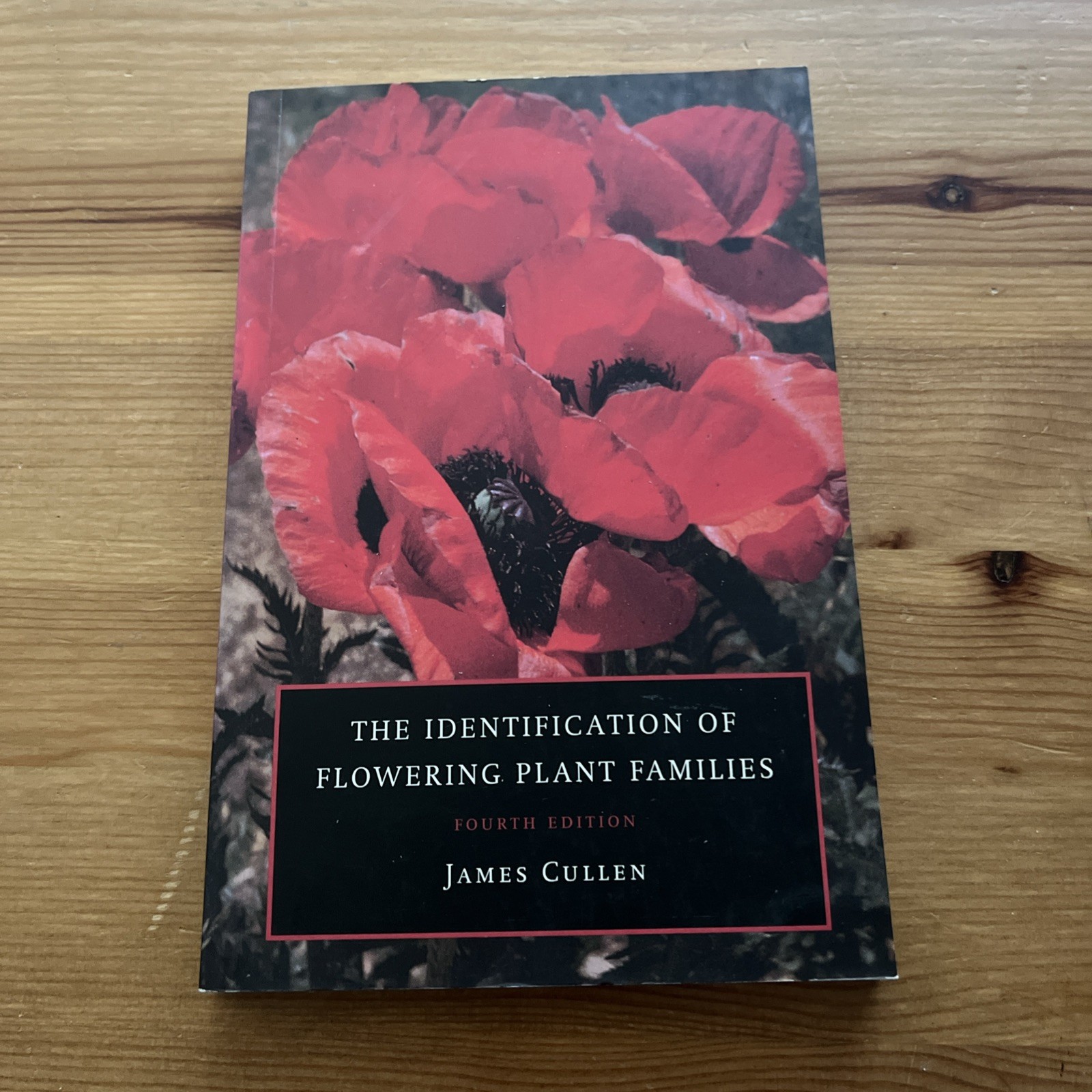 The Identification of Flowering Plant Families By Cullen, James Softcover