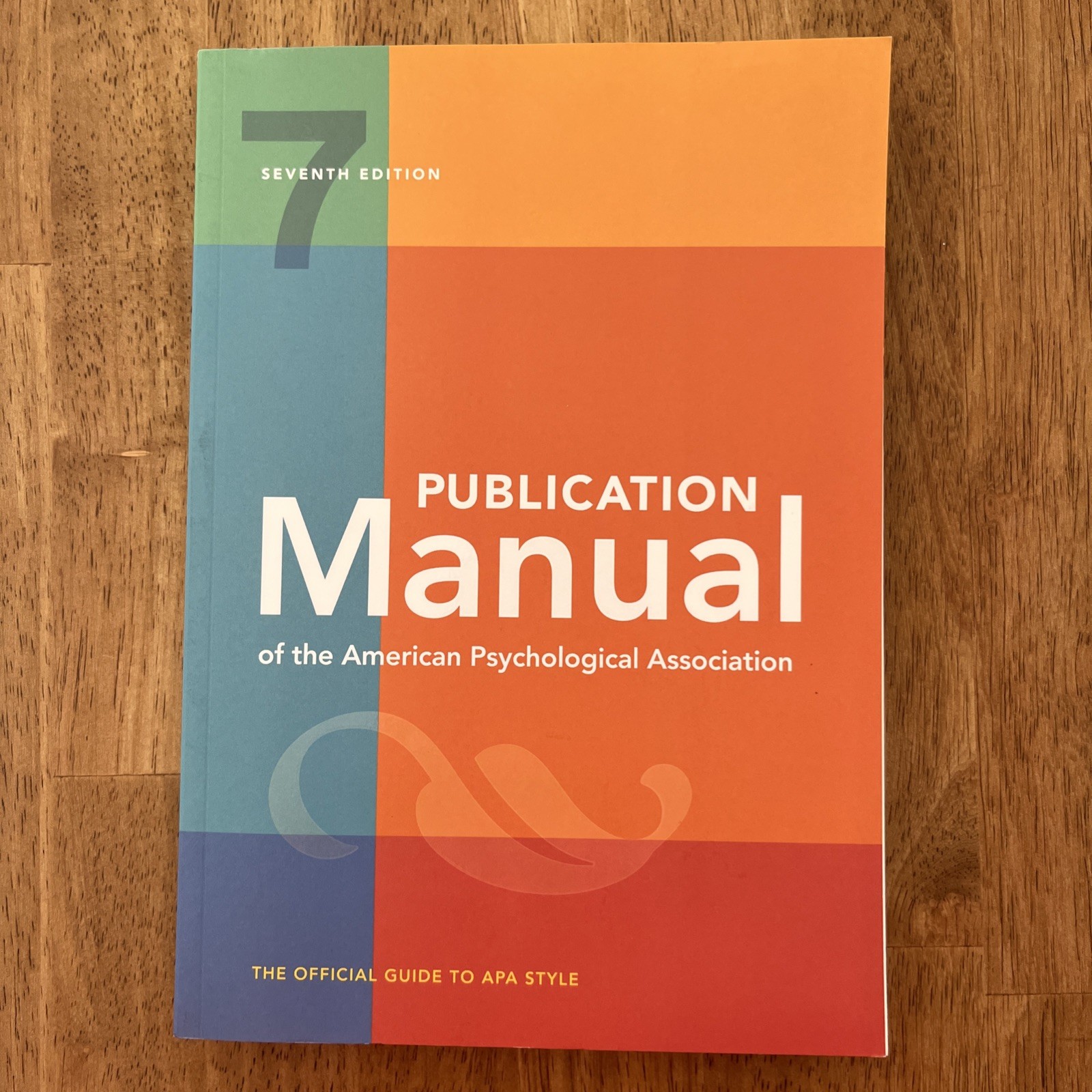 Publication Manual Official Guide 7th Edition of the American Psychological Ass.