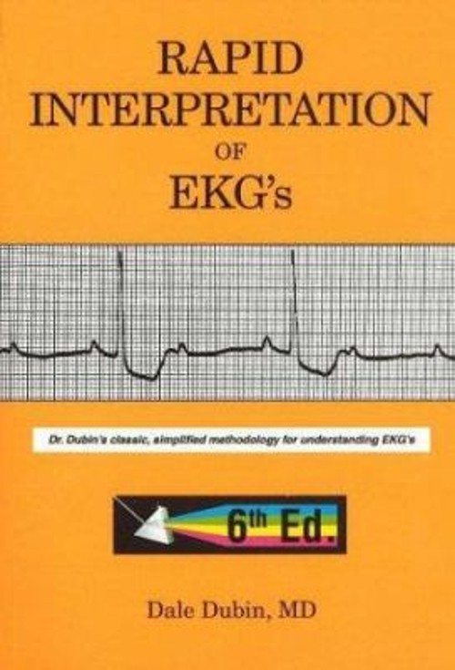Rapid Interpretation of EKG’s Paperback Dale Dubin