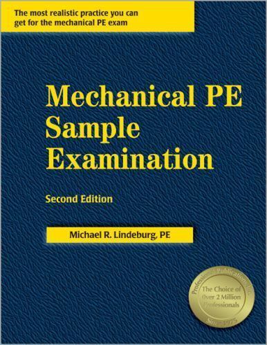 Mechanical PE Sample Examination by Michael R. Lindeburg