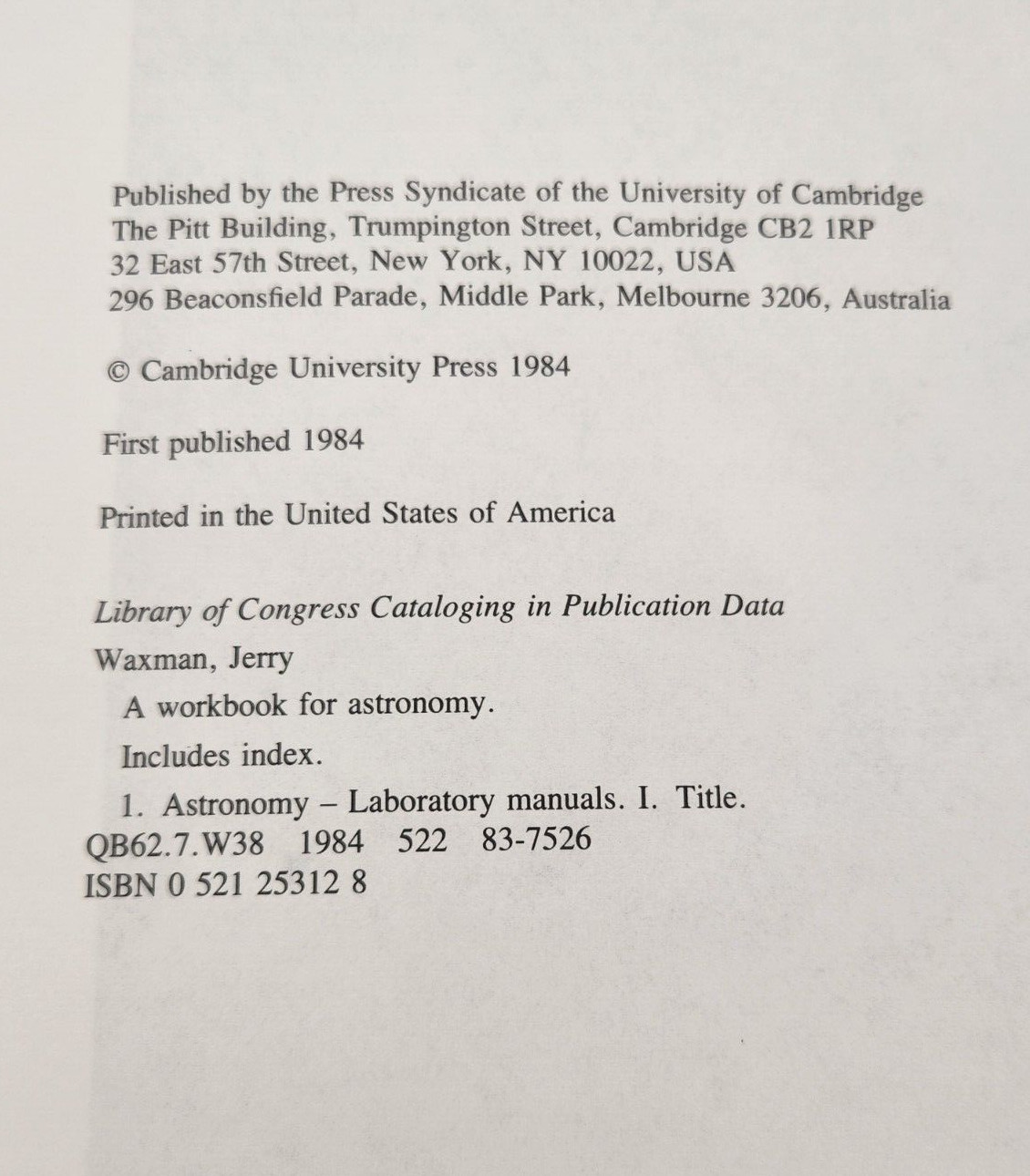 A WORKBOOK FOR ASTRONOMY By Jerry Waxman 1984 1st ed spiral bound Paperback