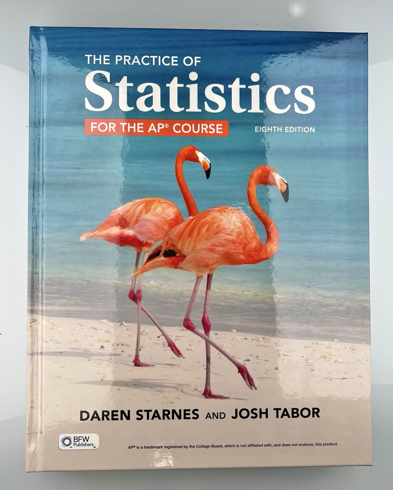 The Practice of Statistics for the AP Course by Daren Starnes 8E 2026 Hardcover
