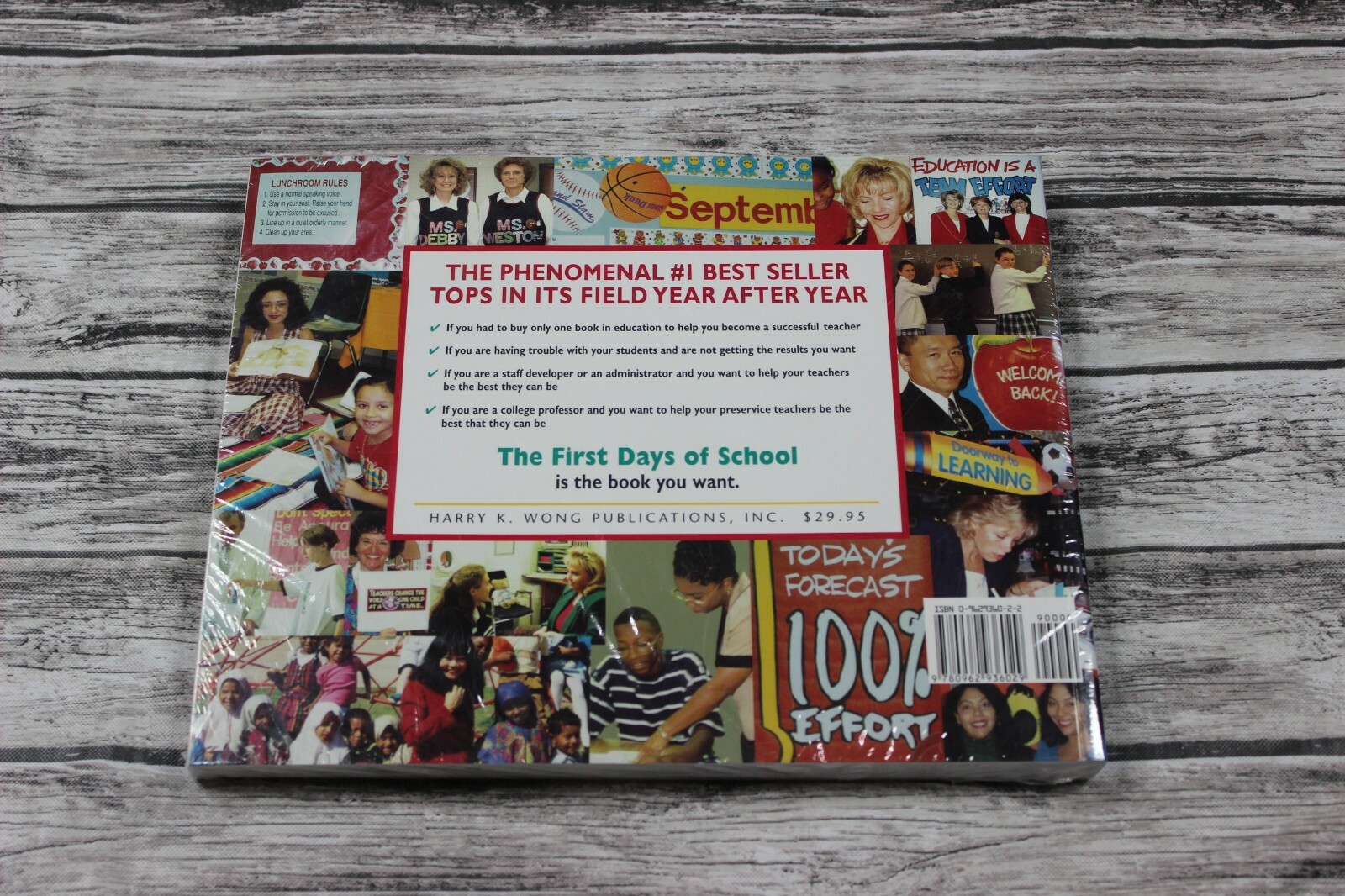 The First Days of School : How to Be an Effective Teacher by Rosemary T. Wong…