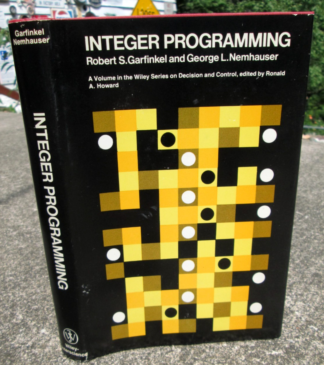 Integer Programming George L. Nemhauser HC/DJ Decision and Control Series 1972