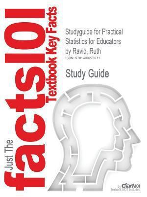 Studyguide for Practical Statistics for Educators by Ravid, Ruth, ISBN…