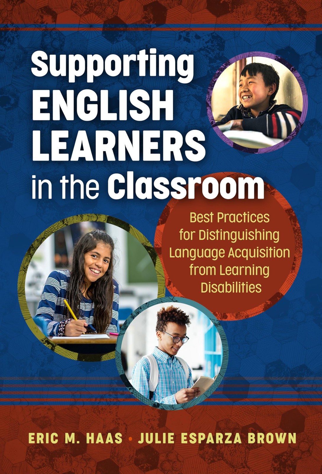 Supporting English Learners in the Classroom: Best Practices for Distinguish…