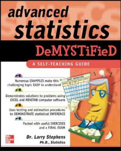 Advanced Statistics Demystified: A Self-teaching Guide, Stephens, Larry J., Used