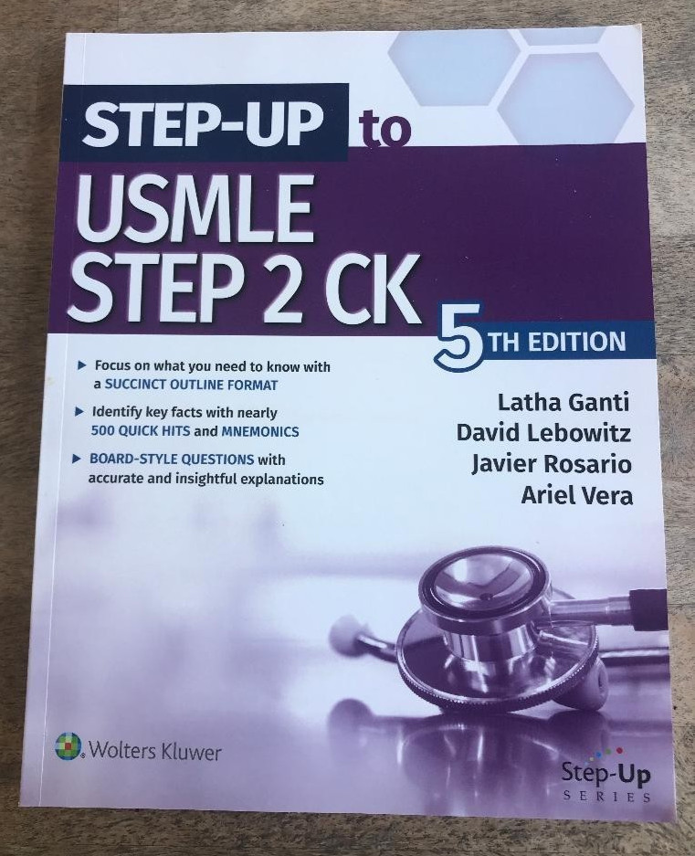 STEP-UP TO USMLE STEP 2 CK ~ GANTI, LEBOWITZ, ROSARIO, VERA ~ 2020 ~ 5TH ED.
