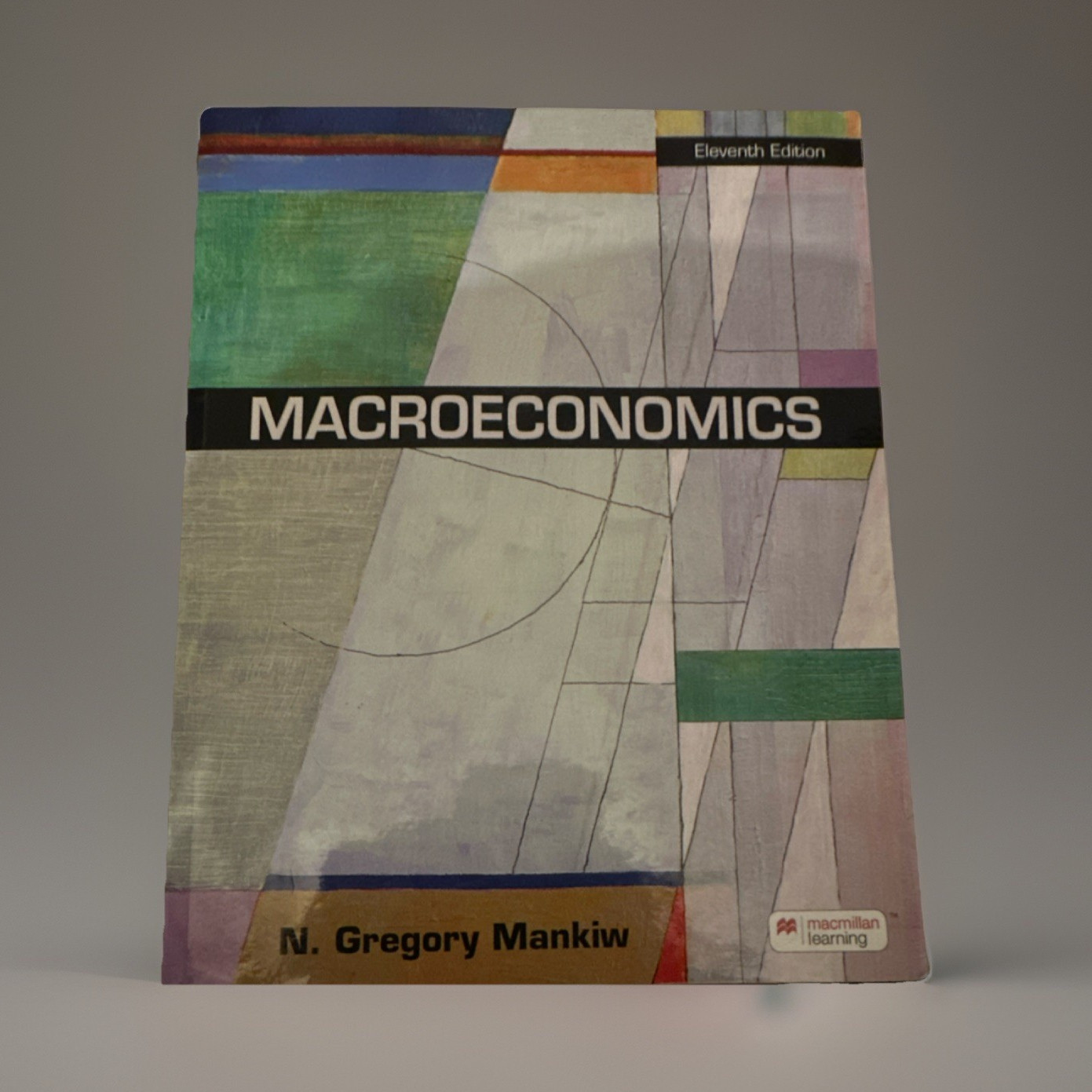 Worth Publishers Macroeconomics Eleventh Edition Hardcover N. Gregory Mankiw
