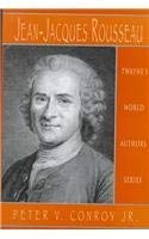 Jean Jacques Rousseau Hardcover Peter V Conroy