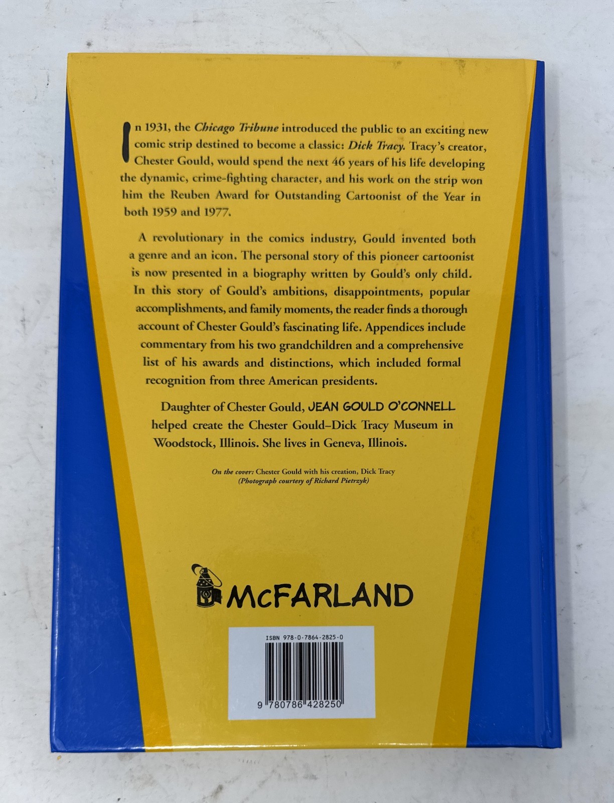 Chester Gould : A Daughter’s Biography of the Creator of Dick Tracy