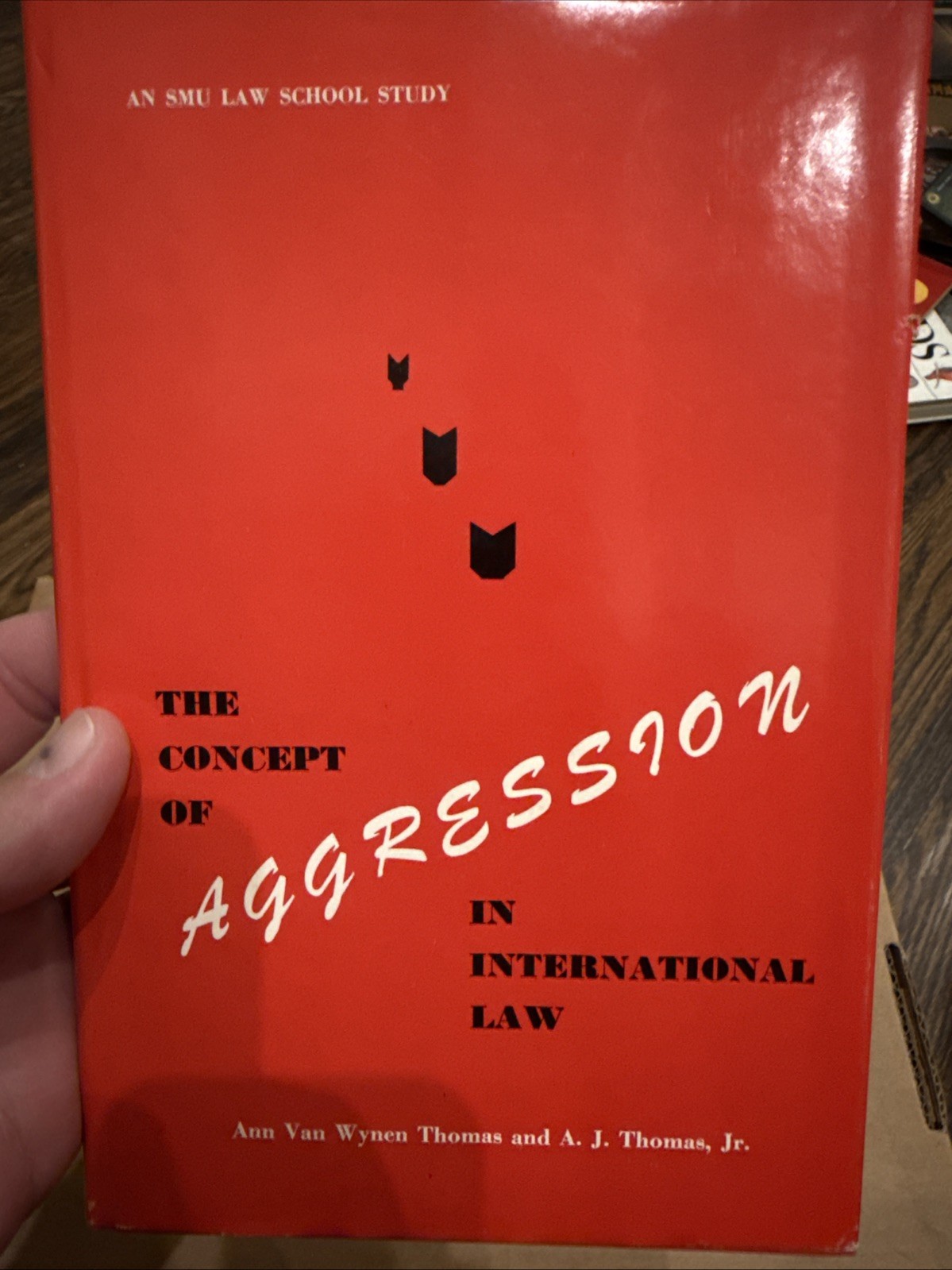 The Concept Of Aggression In International Law (SMU Law Vintage)