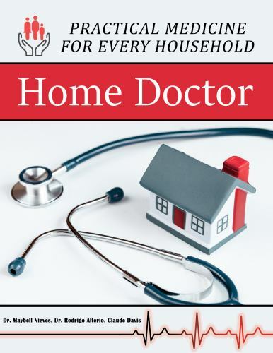Home Doctor – Practical Medicine for Every Household