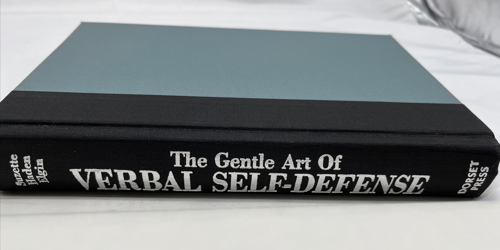 The Gentle Art of Verbal Self-Defense Hardcover Suzette Haden Elgin 1980 VG HB