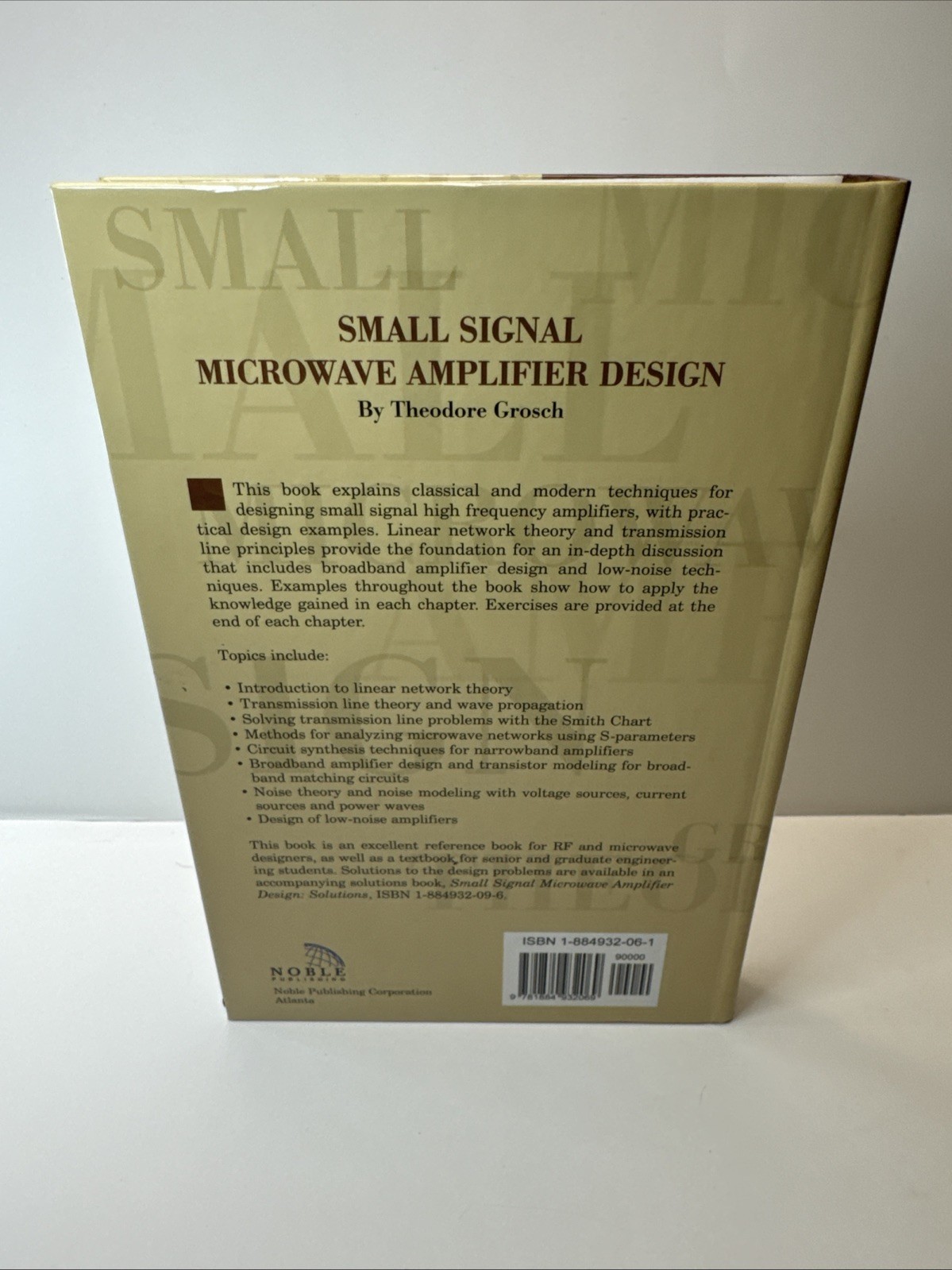 Small Signal Microwave Amplifier Design by Theodore Grosch: New