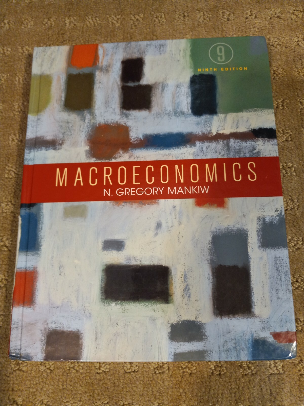 Macroeconomics by N. Gregory Mankiw Ninth (9th) Edition Hardcover