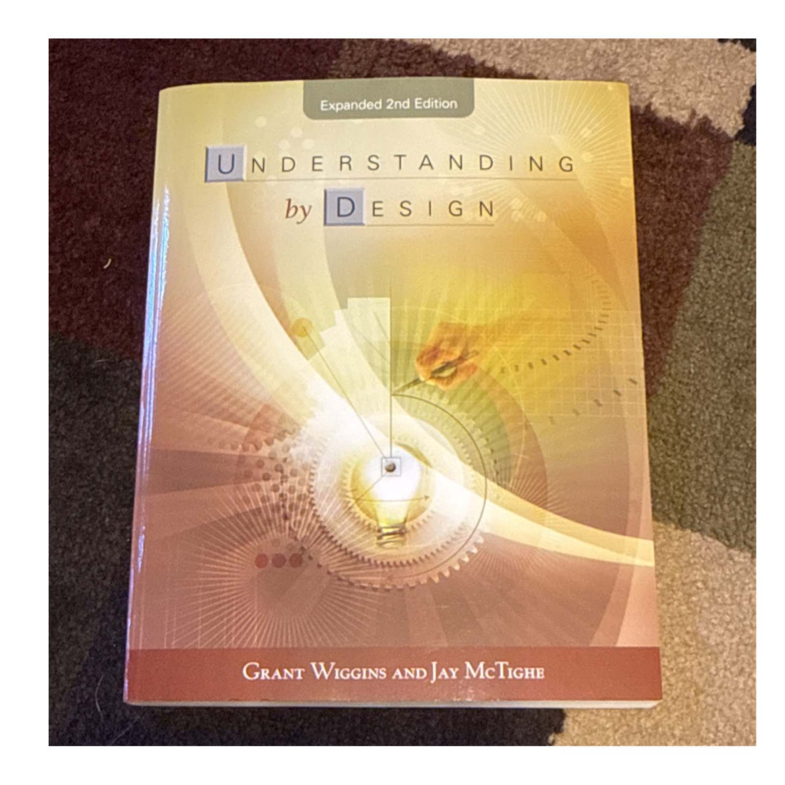 Understanding by Design Expanded 2nd Ed by Grant Wiggins & Jay McTighe, Paperb